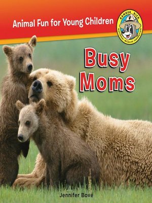 cover image of Ranger Rick Jr. - Busy Moms